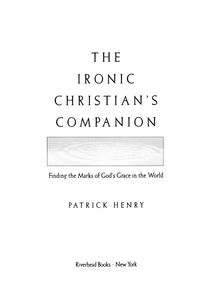 Cover image: The Ironic Christian's Companion 9781573227827