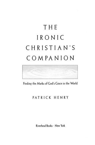 Cover image: The Ironic Christian's Companion 9781573227827