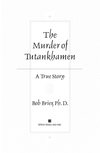 Cover image: The Murder of Tutankhamen 9780425206904