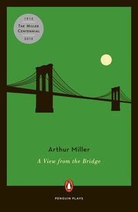 Cover image: A View from the Bridge 9780140481358