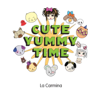 Cover image: Cute Yummy Time 9780399535321