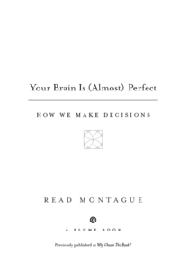 Cover image: Your Brain Is (Almost) Perfect 9780452288843