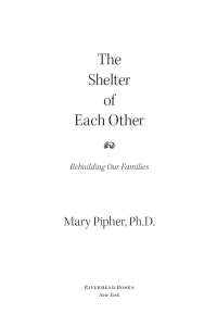 Cover image: The Shelter of Each Other 9781594483721