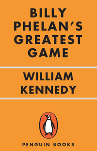 Cover image: Billy Phelan's Greatest Game 9780140063400
