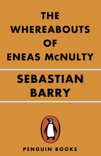 Cover image: The Whereabouts of Eneas McNulty 9780140280180