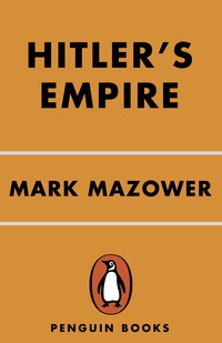 Cover image: Hitler's Empire 9780143116103