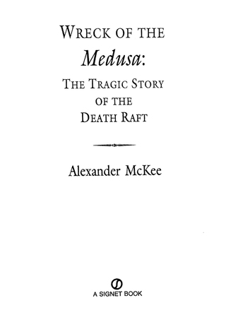 Cover image: Wreck of the Medusa 9780451200440