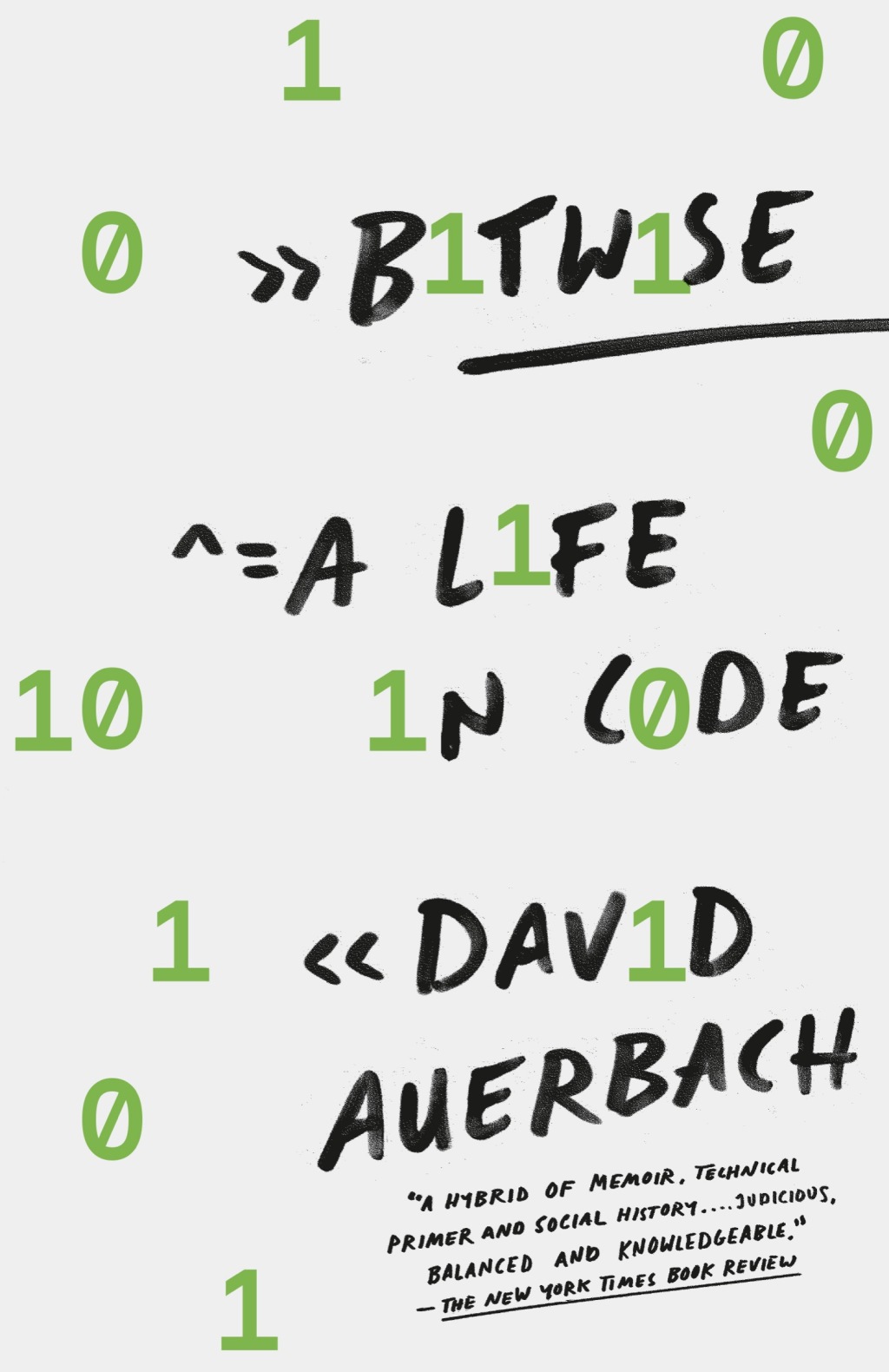 Bitwise A Life in Code
