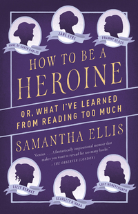 Cover image: How to Be a Heroine 9781101872093