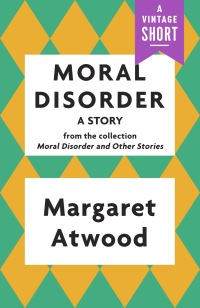 Cover image: Moral Disorder: A Story