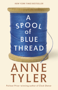 Cover image: A Spool of Blue Thread 9781101874271