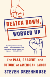 Cover image: Beaten Down, Worked Up 9781101874431