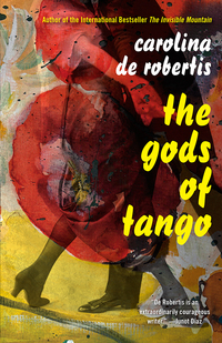 Cover image: The Gods of Tango 9781101874493