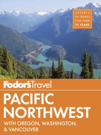 Imagen de portada: Fodor's Pacific Northwest 9781101878125