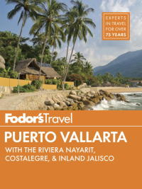 Omslagafbeelding: Fodor's Puerto Vallarta 9781101878149