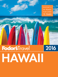 表紙画像: Fodor's Hawaii 2016 9781101878262