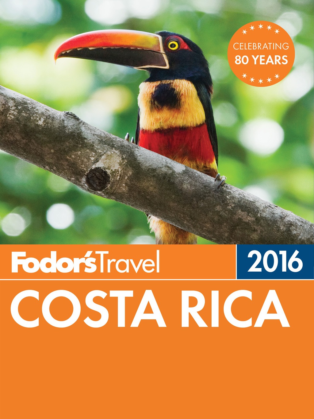 Fodor’s Costa Rica 2016