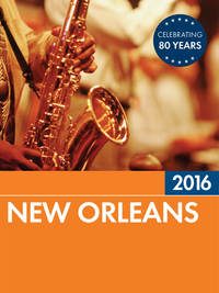 Imagen de portada: Fodor's New Orleans 2016 9781101878392