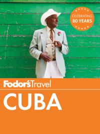 Omslagafbeelding: Fodor's Cuba 9781101880234