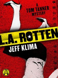 Cover image: L.A. Rotten