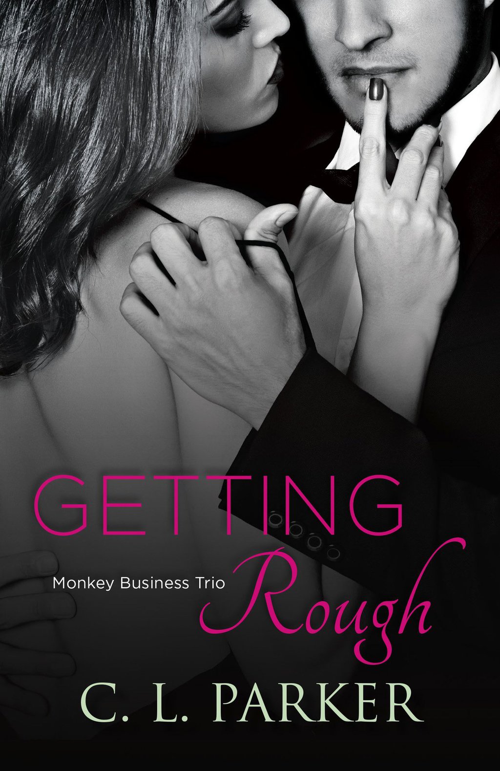Getting Rough (eBook)