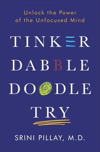 Cover image: Tinker Dabble Doodle Try 9781101883655