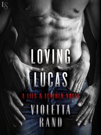 Cover image: Loving Lucas