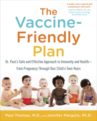 Cover image: The Vaccine-Friendly Plan 9781101884232