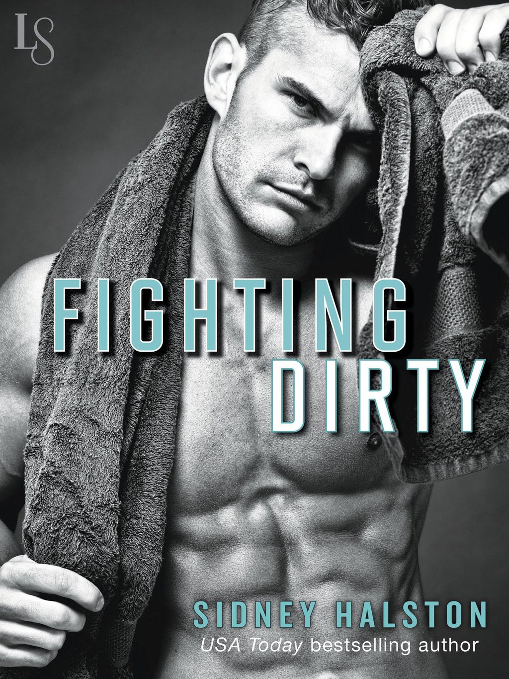 Fighting Dirty Worth the Fight Series