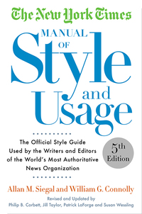 Cover image: The New York Times Manual of Style and Usage, 5th Edition 5th edition 9781101905449