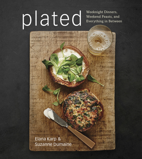 Plated: Weeknight Dinners, Weekend Feasts, and Everything in Between: A Cookbook - FULL INSTANT DOWNLOAD | PDF DOCX EPUB