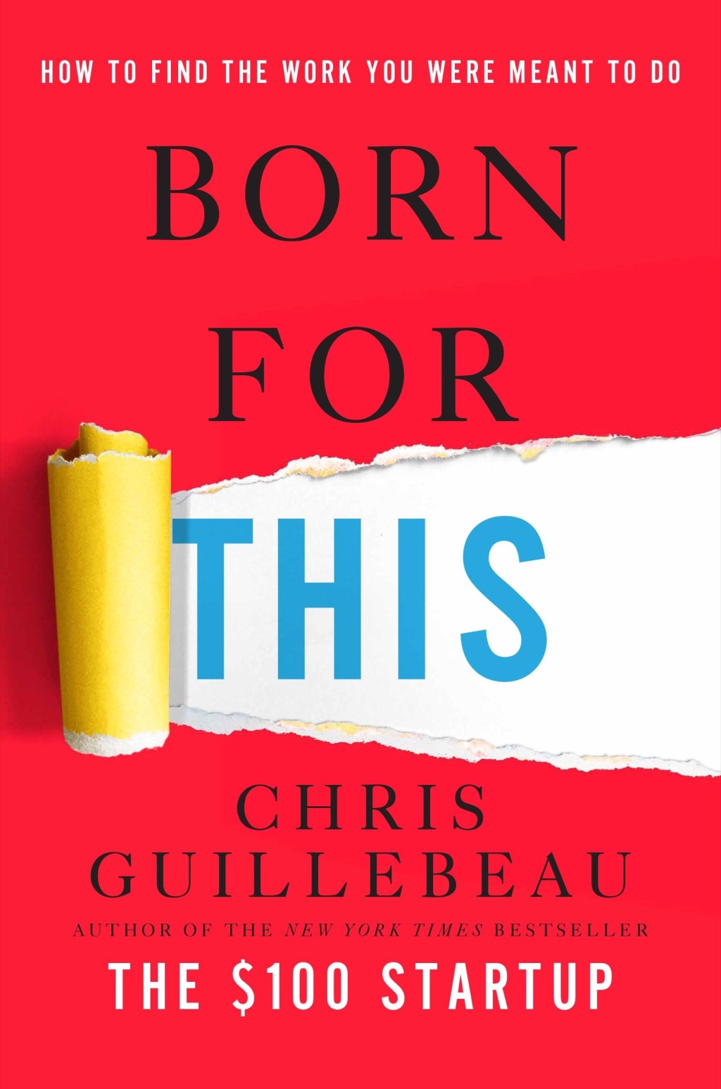 Born for This How to Find the Work You Were Meant to Do
