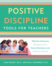 Cover image: Positive Discipline Tools for Teachers 9781101905395