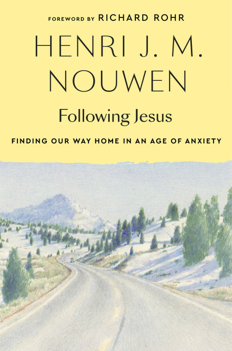 Following Jesus : Finding Our Way Home in an Age of Anxiety - FULL INSTANT DOWNLOAD | PDF DOCX EPUB