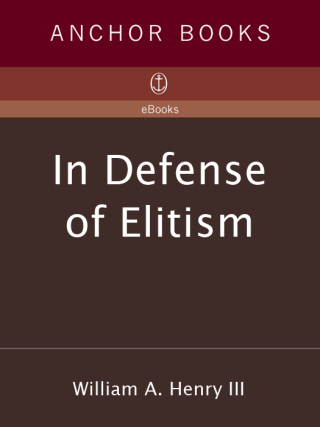 Cover image: In Defense of Elitism 9780385479431