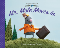 Cover image: Mr. Mole Moves In 9781101918029