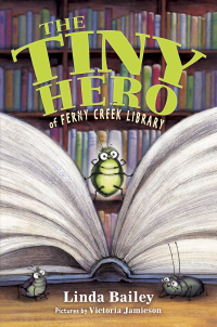 Cover image: The Tiny Hero of Ferny Creek Library 9781101918326