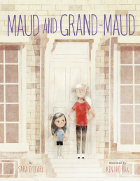 Cover image: Maud and Grand-Maud 9781101918692
