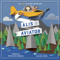Cover image: Alis the Aviator 9781101919057
