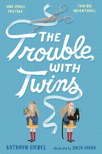 Cover image: The Trouble with Twins 9781101932735