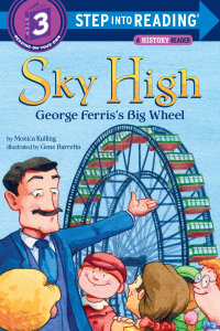 Cover image: Sky High: George Ferris's Big Wheel 9781101934524