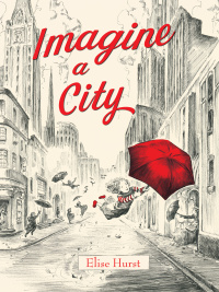 Cover image: Imagine a City 9781101934579