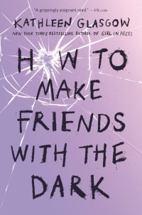 Cover image: How to Make Friends with the Dark 1st edition 9781101934753