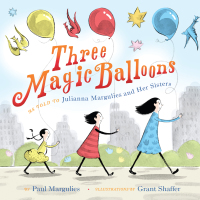 Cover image: Three Magic Balloons 9781101935231