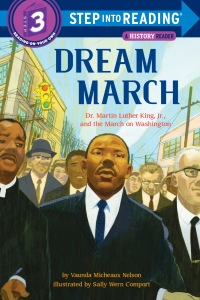 Cover image: Dream March: Dr. Martin Luther King, Jr., and the March on Washington 9781101936696