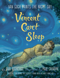 Cover image: Vincent Can't Sleep: Van Gogh Paints the Night Sky 9781101937105