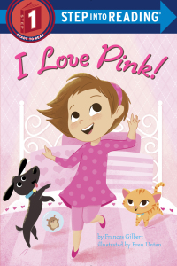 Cover image: I Love Pink! 9781101937372