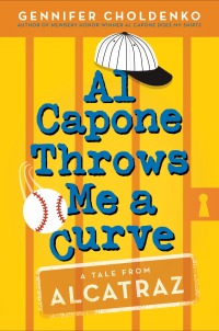 Cover image: Al Capone Throws Me a Curve 9781101938133