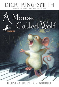 Cover image: A Mouse Called Wolf 9780375800665