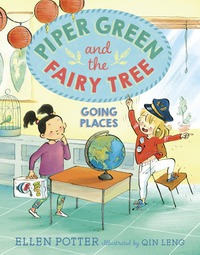 Cover image: Piper Green and the Fairy Tree: Going Places 9781101939642